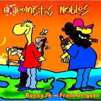 Extremistas-Nobles-Frank-Delgado-cover