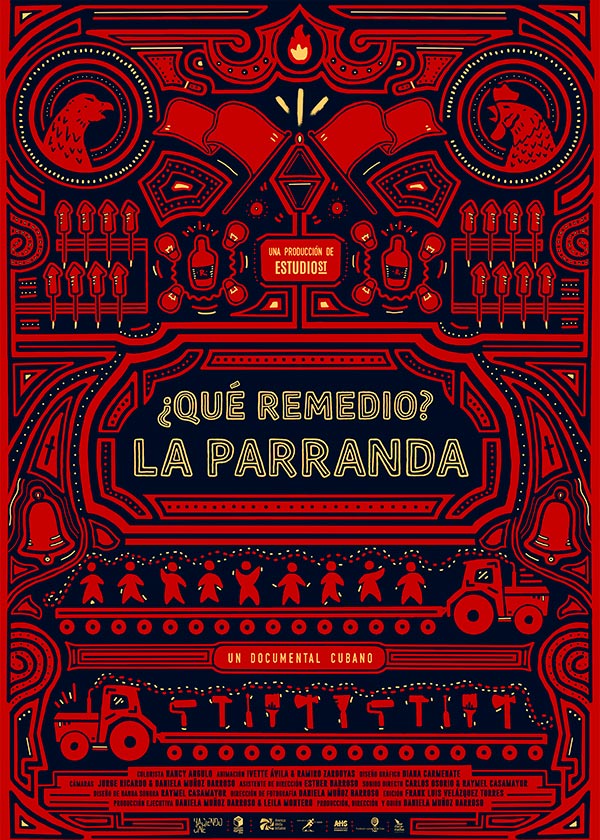 Cartel ganador, del documental "¿Qué remedio? La parranda".