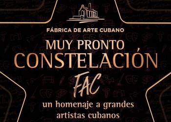Constelación FAC, nuevo proyecto de la Fábrica de Arte Cubano