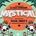 mystical pool party 1