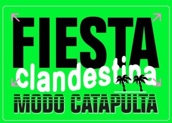 fiesta Clandestina agosto 1