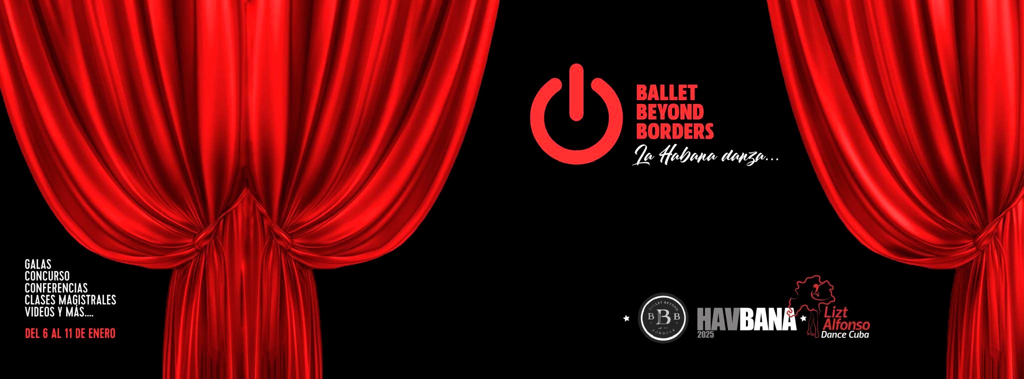 Ballet Beyond Borders Lizt Alfonso 2025