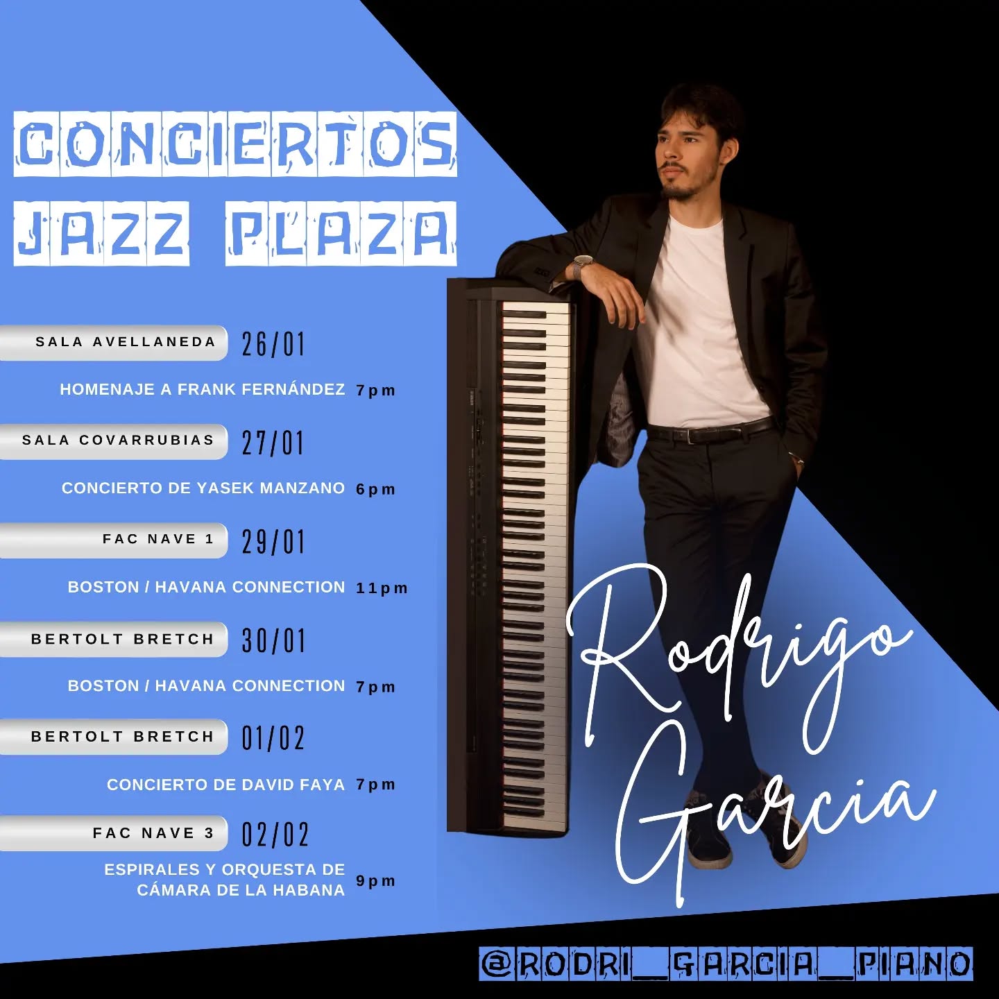 rodrigo garcía en Jazz Plaza 2025